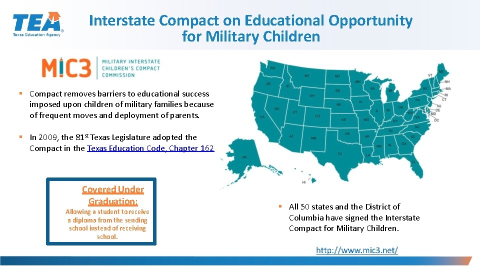 Interstate Compact on Educational Opportunity for Military Children Compact removes barriers to educational success