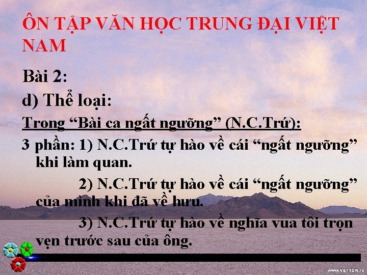 ÔN TẬP VĂN HỌC TRUNG ĐẠI VIỆT NAM Bài 2: d) Thể loại: Trong