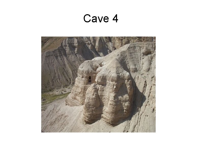 Cave 4 