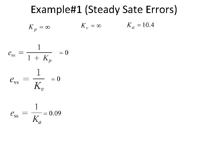 Example#1 (Steady Sate Errors) 