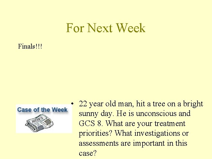 For Next Week Finals!!! • 22 year old man, hit a tree on a