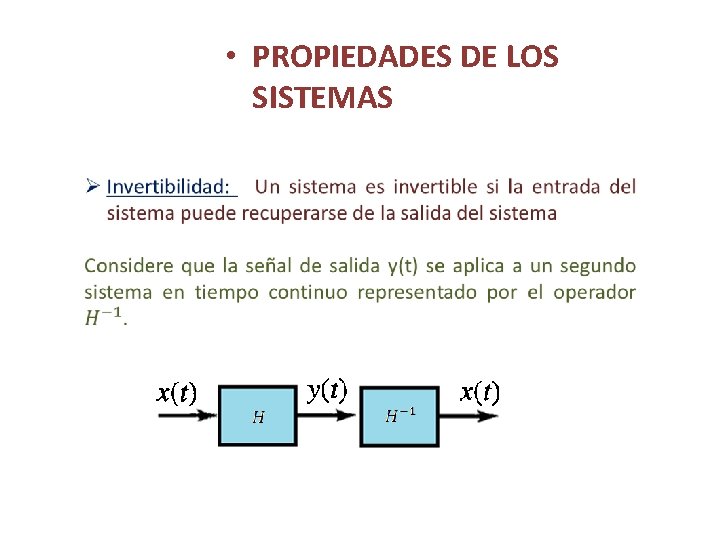  • PROPIEDADES DE LOS SISTEMAS 