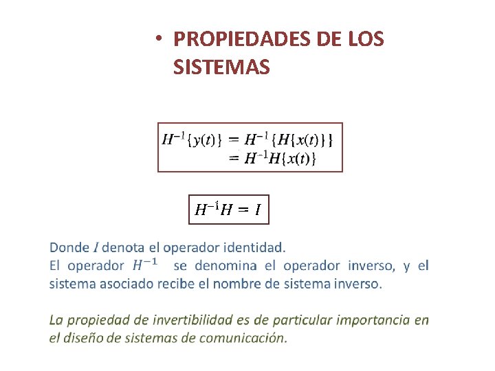  • PROPIEDADES DE LOS SISTEMAS 