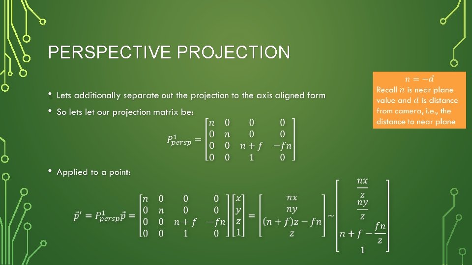 PERSPECTIVE PROJECTION • 