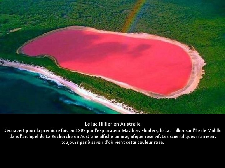 Le lac Hillier en Australie Découvert pour la première fois en 1802 par l'explorateur