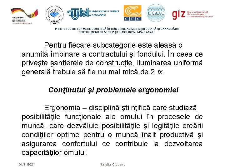 INSTITUTUL DE FORMARE CONTINUĂ ÎN DOMENIUL ALIMENTĂRII CU APĂ ŞI CANALIZĂRII PENTRU MEMBRII ASOCIAȚIEI