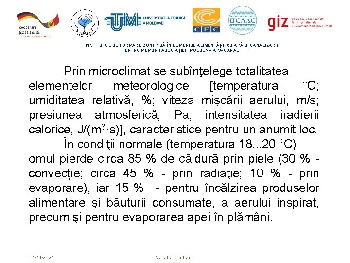 INSTITUTUL DE FORMARE CONTINUĂ ÎN DOMENIUL ALIMENTĂRII CU APĂ ŞI CANALIZĂRII PENTRU MEMBRII ASOCIAȚIEI