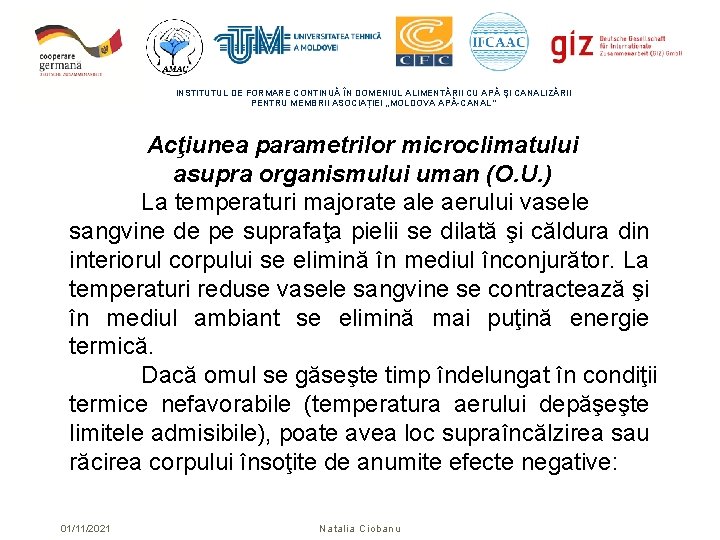 INSTITUTUL DE FORMARE CONTINUĂ ÎN DOMENIUL ALIMENTĂRII CU APĂ ŞI CANALIZĂRII PENTRU MEMBRII ASOCIAȚIEI