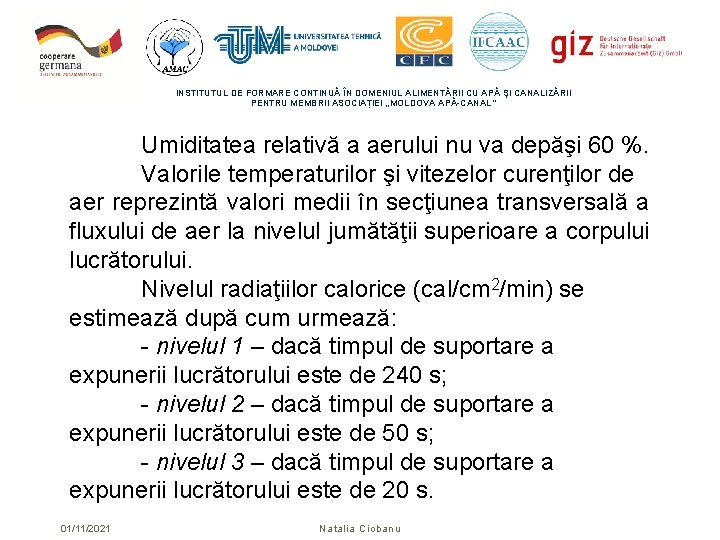 INSTITUTUL DE FORMARE CONTINUĂ ÎN DOMENIUL ALIMENTĂRII CU APĂ ŞI CANALIZĂRII PENTRU MEMBRII ASOCIAȚIEI