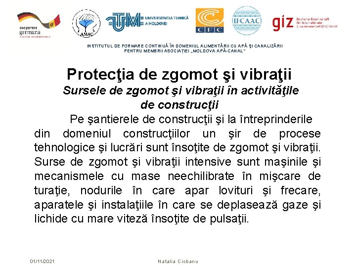 INSTITUTUL DE FORMARE CONTINUĂ ÎN DOMENIUL ALIMENTĂRII CU APĂ ŞI CANALIZĂRII PENTRU MEMBRII ASOCIAȚIEI