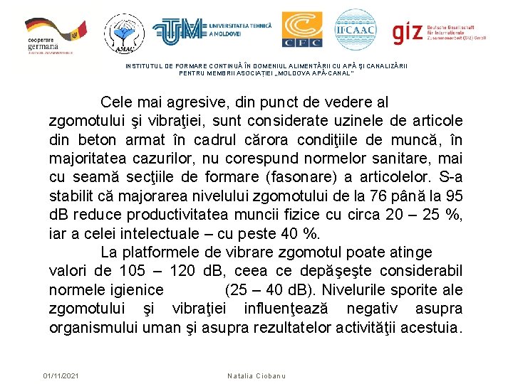 INSTITUTUL DE FORMARE CONTINUĂ ÎN DOMENIUL ALIMENTĂRII CU APĂ ŞI CANALIZĂRII PENTRU MEMBRII ASOCIAȚIEI