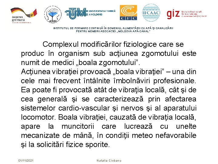 INSTITUTUL DE FORMARE CONTINUĂ ÎN DOMENIUL ALIMENTĂRII CU APĂ ŞI CANALIZĂRII PENTRU MEMBRII ASOCIAȚIEI