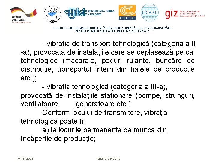 INSTITUTUL DE FORMARE CONTINUĂ ÎN DOMENIUL ALIMENTĂRII CU APĂ ŞI CANALIZĂRII PENTRU MEMBRII ASOCIAȚIEI