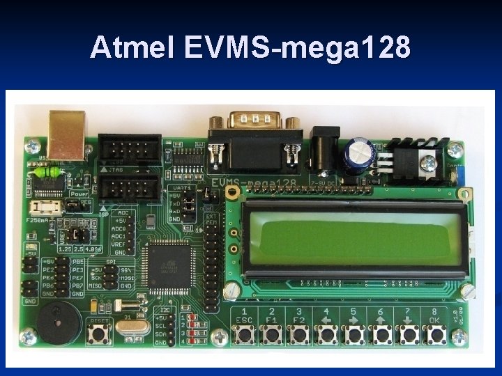 Atmel EVMS-mega 128 