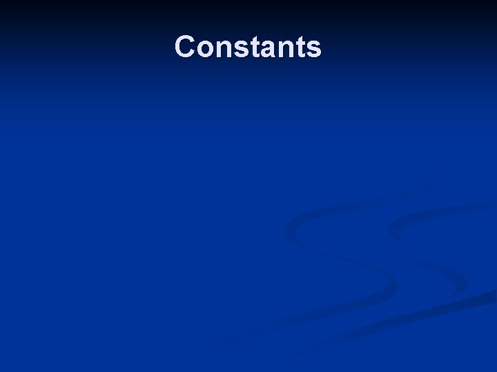 Constants 