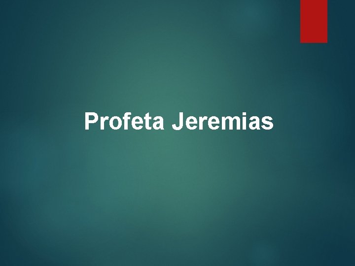 Profeta Jeremias 