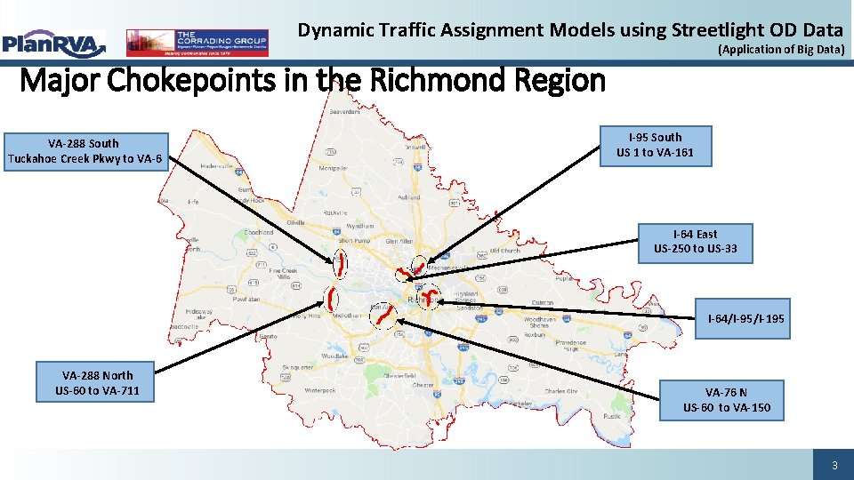 Dynamic Traffic Assignment Models using Streetlight OD Data (Application of Big Data) Major Chokepoints Dynamic Traffic Assignment Models using Streetlight OD Data (Application of Big Data) Major Chokepoints