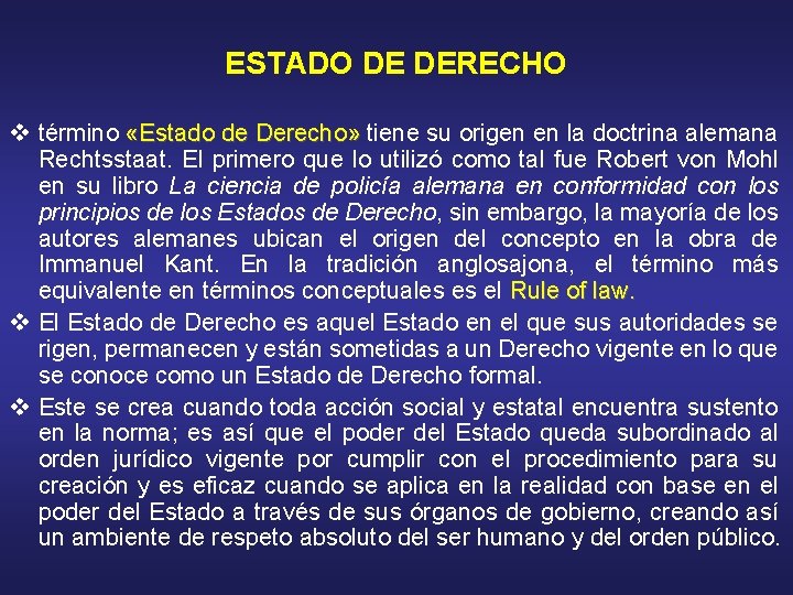 ESTADO DE DERECHO v término «Estado de Derecho» tiene su origen en la doctrina