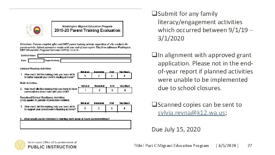 q. Submit for any family literacy/engagement activities which occurred between 9/1/19 – 3/1/2020 q.