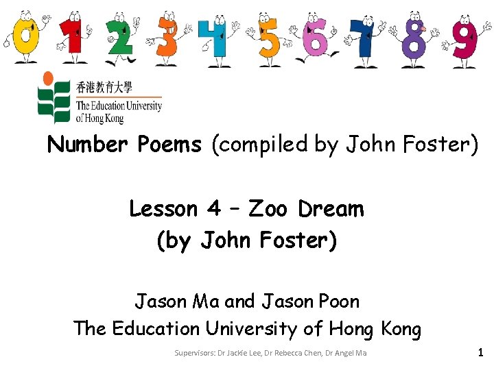 Number Poems (compiled by John Foster) Lesson 4 – Zoo Dream (by John Foster)