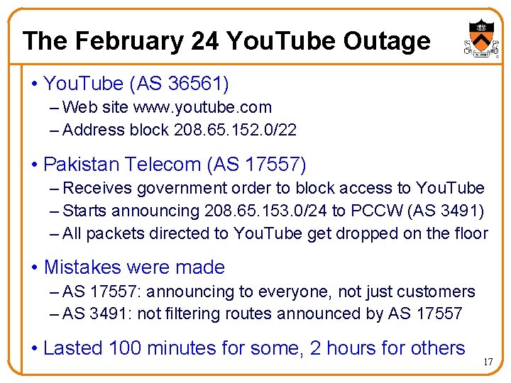 The February 24 You. Tube Outage • You. Tube (AS 36561) – Web site