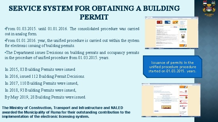 SERVICE SYSTEM FOR OBTAINING A BUILDING PERMIT • From 01. 03. 2015. until 01.