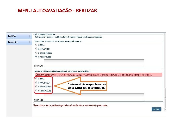 MENU AUTOAVALIAÇÃO - REALIZAR 