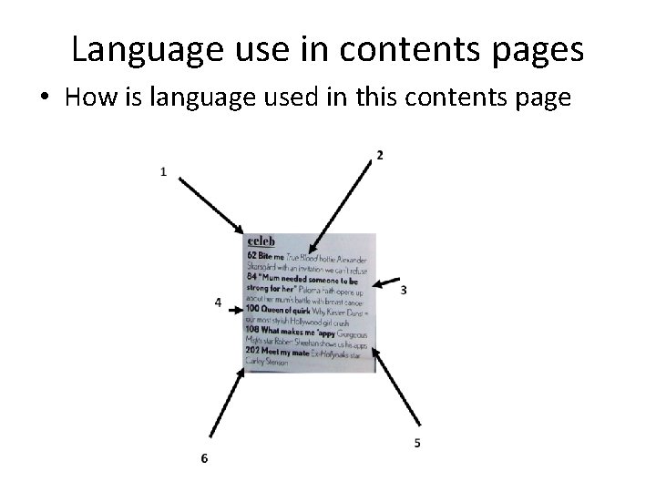 Language use in contents pages • How is language used in this contents page