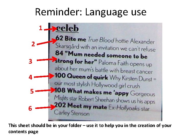 Reminder: Language use 1 2 3 4 5 6 This sheet should be in