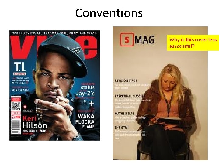 Conventions Why is this cover less successful? 