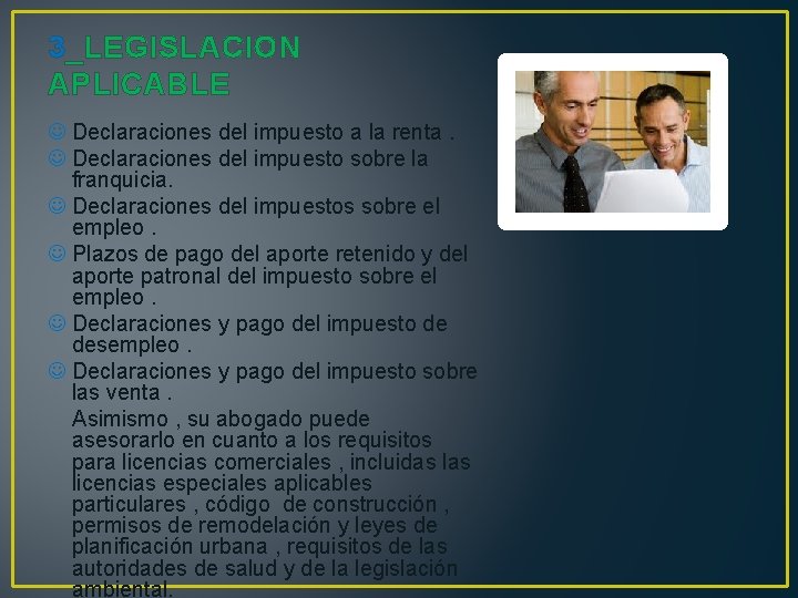 3_LEGISLACION APLICABLE J Declaraciones del impuesto a la renta. J Declaraciones del impuesto sobre