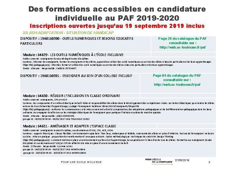 Des formations accessibles en candidature individuelle au PAF 2019 -2020 Inscriptions ouvertes jusqu’au 19