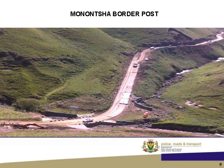 MONONTSHA BORDER POST 9 