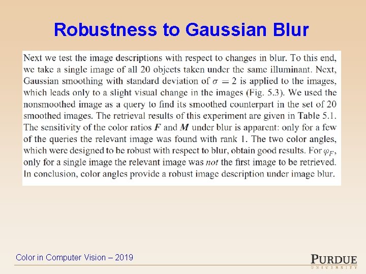 Robustness to Gaussian Blur Color in Computer Vision – 2019 