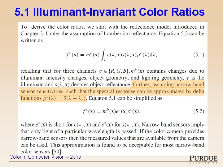 5. 1 Illuminant-Invariant Color Ratios Color in Computer Vision – 2019 