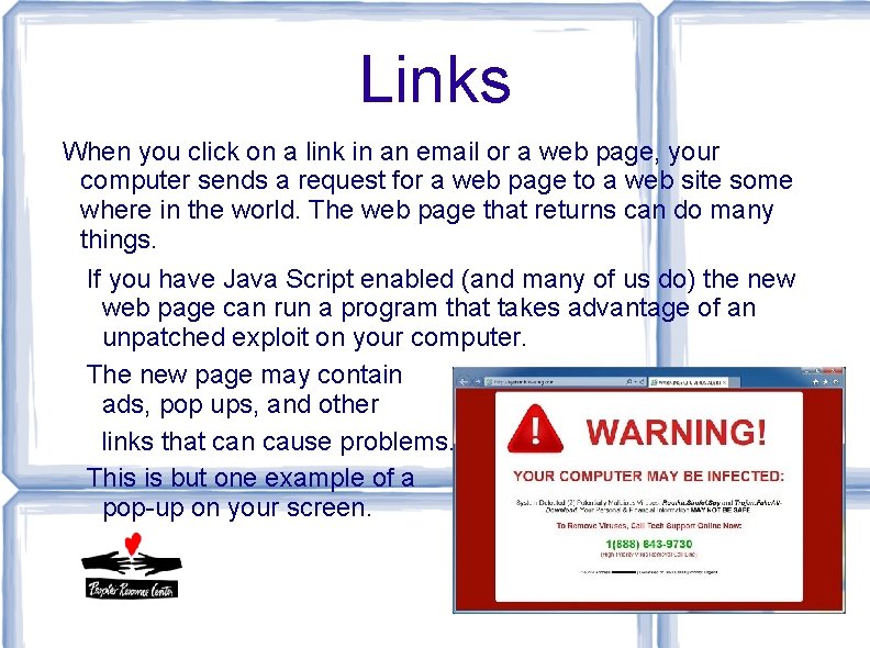 Links When you click on a link in an email or a web page, Links When you click on a link in an email or a web page,