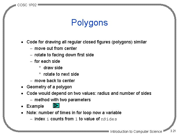 COSC 1 P 02 Polygons · Code for drawing all regular closed figures (polygons)