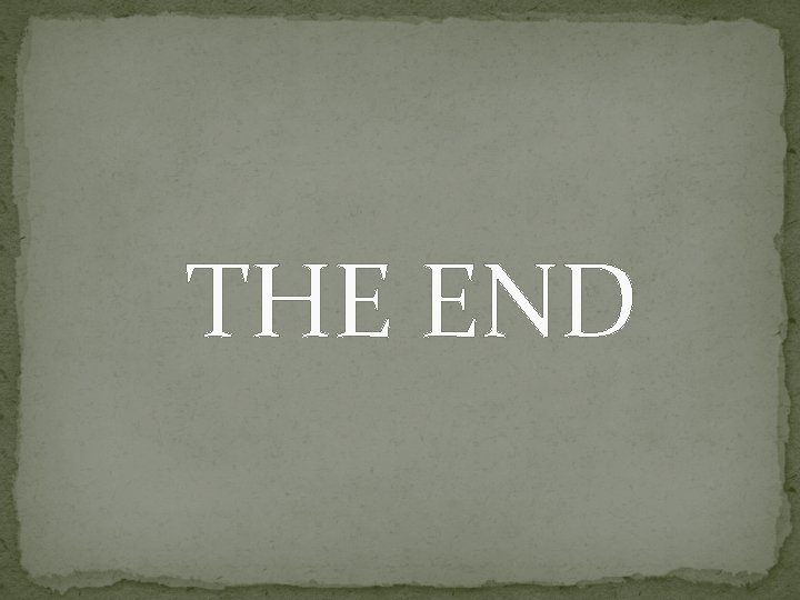 THE END 
