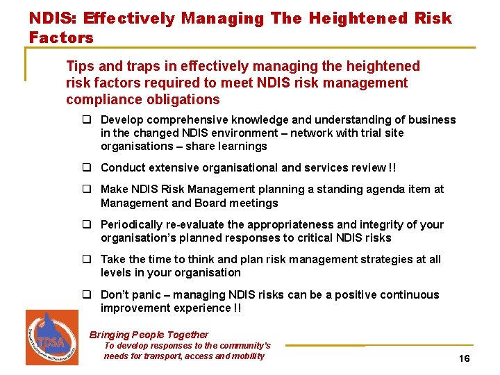 NDIS: Effectively Managing The Heightened Risk Factors Tips and traps in effectively managing the