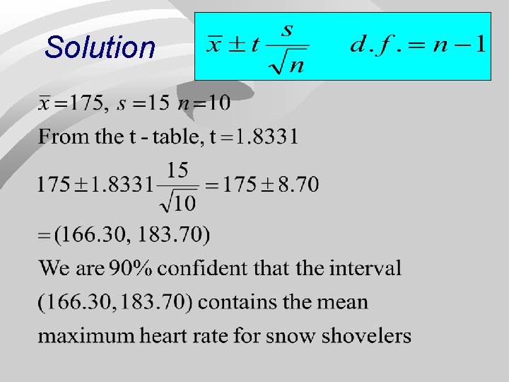 Chapter 7 Confidence Intervals for a Population Mean
