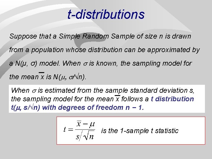 Chapter 7 Confidence Intervals for a Population Mean