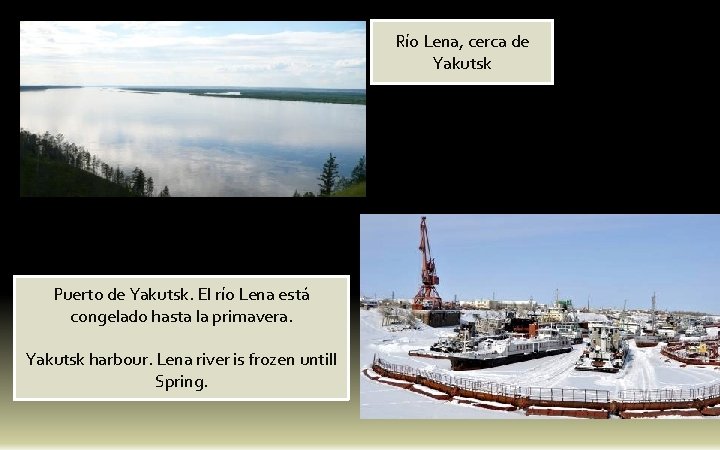 Río Lena, cerca de Yakutsk Puerto de Yakutsk. El río Lena está congelado hasta