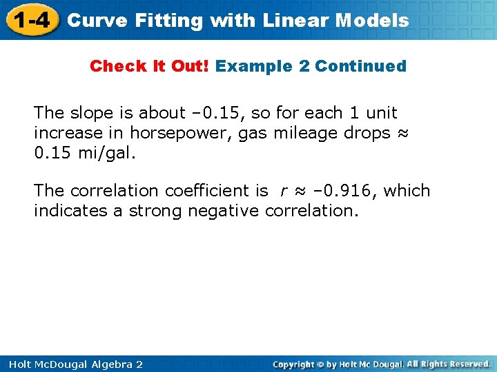 1 -4 Curve Fitting with Linear Models Check It Out! Example 2 Continued The