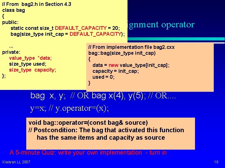 // From bag 2. h in Section 4. 3 class bag { public: static