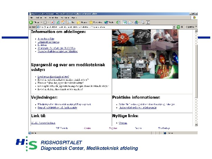 RIGSHOSPITALET Diagnostisk Center, Medikoteknisk afdeling 