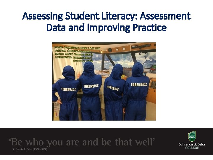 Assessing Student Literacy: Assessment Data and Improving Practice 