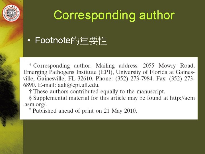 Corresponding author • Footnote的重要性 