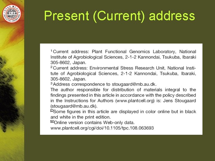 Present (Current) address 