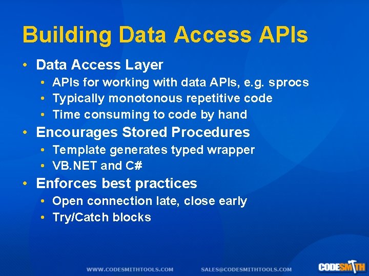 Building Data Access APIs • Data Access Layer • APIs for working with data