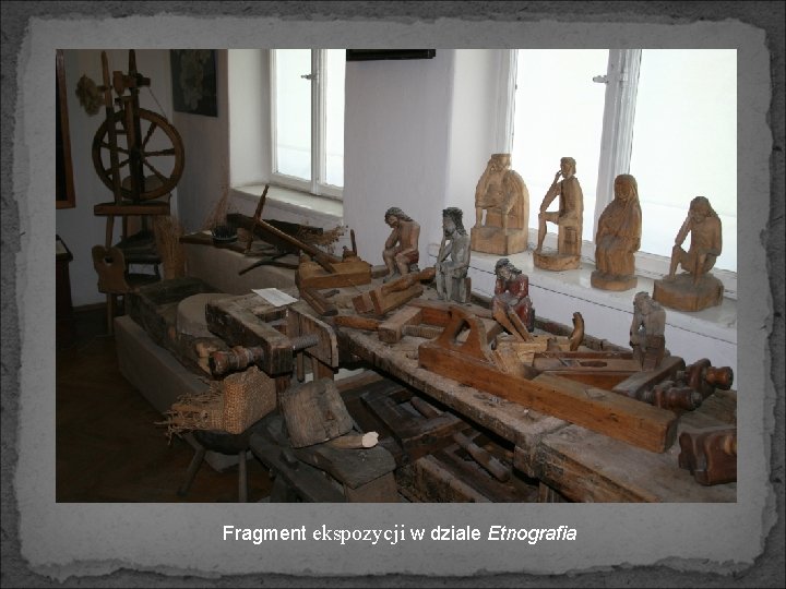 Fragment ekspozycji w dziale Etnografia 